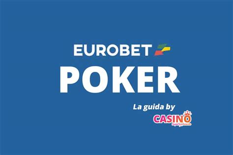 eurobet casino poker